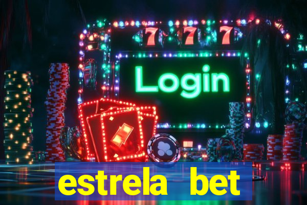 estrela bet horarios pagantes